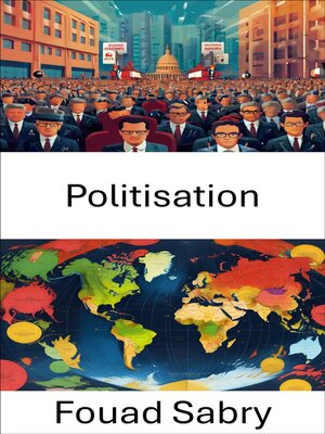 cover image of Politisation